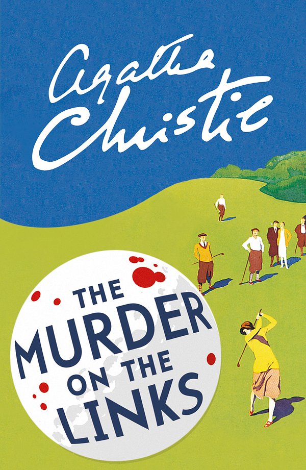 Cover Art for 9780008129460, Poirot - the Murder on the LinksPoirot by Agatha Christie