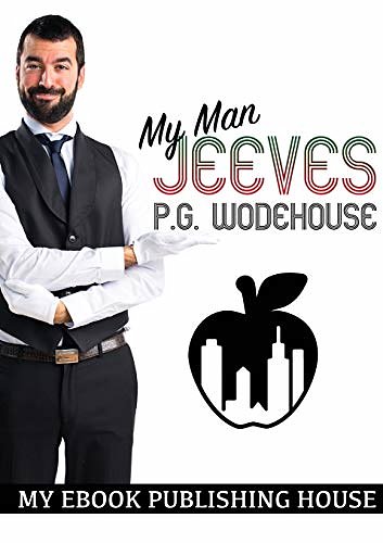 Cover Art for 9786069834442, My Man Jeeves by P. G. Wodehouse