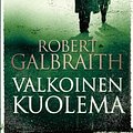 Cover Art for 9789511346500, Valkoinen kuolema by Robert Galbraith