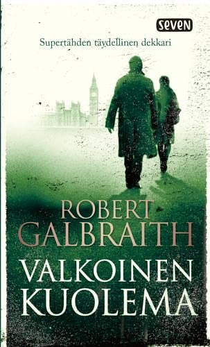 Cover Art for 9789511346500, Valkoinen kuolema by Robert Galbraith