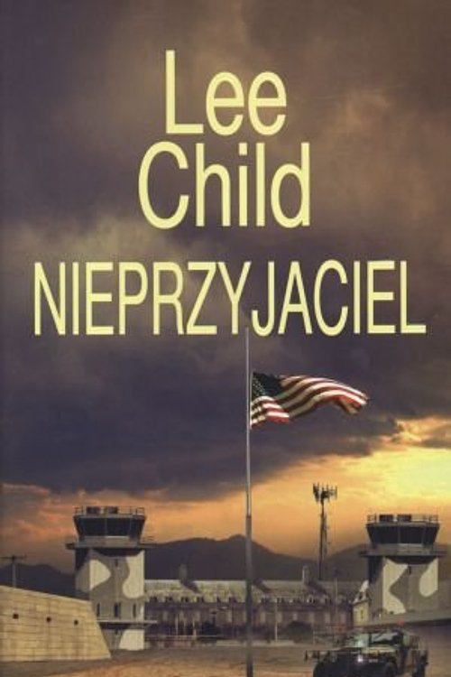 Cover Art for 9788376591964, Nieprzyjaciel (polish) by Lee Child