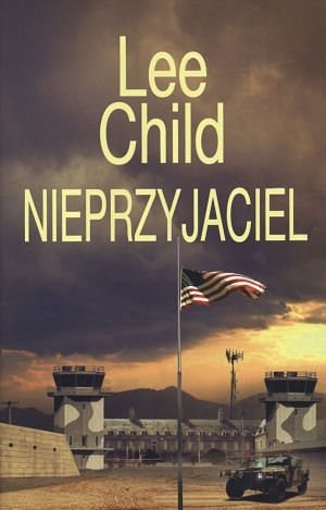 Cover Art for 9788376591964, Nieprzyjaciel (polish) by Lee Child