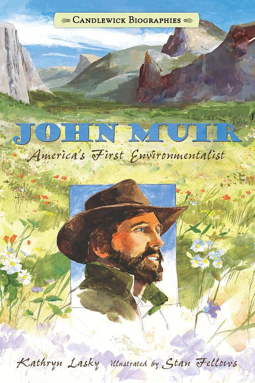 Cover Art for 9780763664701, John Muir by Kathryn Lasky