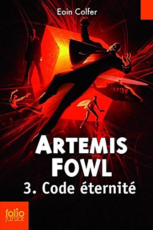 Cover Art for 9780320088179, Artemis Fowl , 3 : Code éternité by Eoin Colfer
