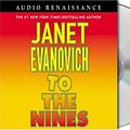 Cover Art for 9781593977481, To the Nines (Stephanie Plum, No. 9) by Janet Evanovich