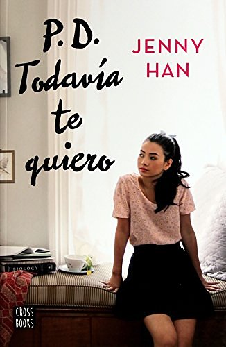 Cover Art for 9786070736001, P.D. Todavía te quiero by Jenny Han