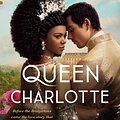 Cover Art for 9780063305083, Queen Charlotte by Julia Quinn, Shonda Rhimes