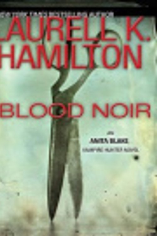 Cover Art for 9781436221832, Blood Noir by Laurell K. Hamilton