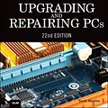 Cover Art for 9780789756107, Upgrading and Repairing PCs by Scott Mueller