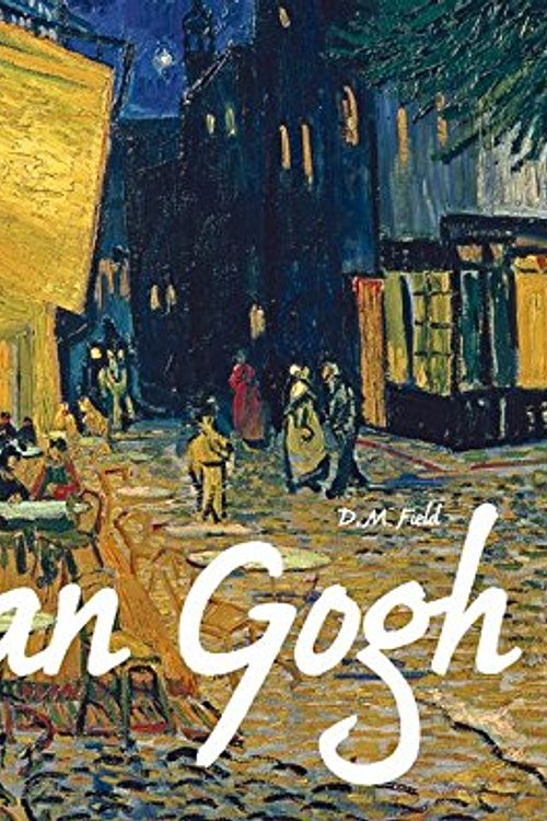 Cover Art for 9783897363304, Van Gogh by D. M. Field