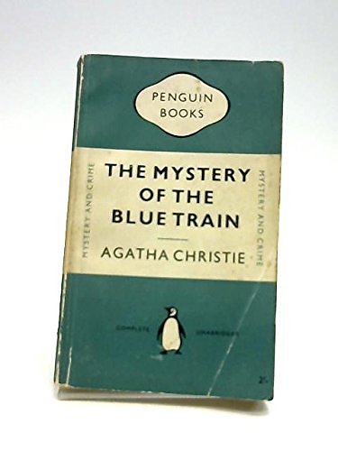 Cover Art for B001Z3BDU2, The Mystery of the Blue Train by Agatha Christie