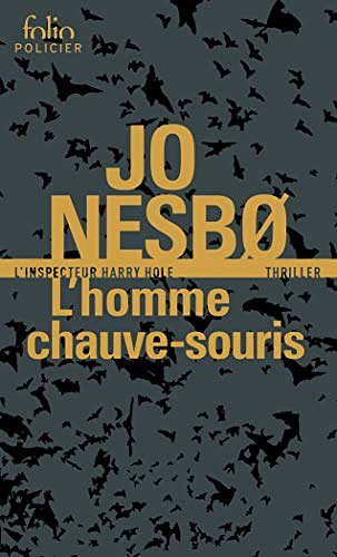 Cover Art for 9782072708077, L'homme chauve-souris : Une enquête de l'inspecteur Harry Hole by Jo Nesbo