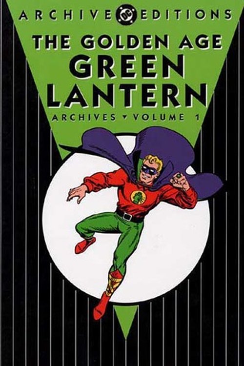 Cover Art for 9781563895074, The Golden Age Green Lantern Archives by Bill Finger