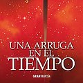 Cover Art for B01IADGDYU, Una arruga en el tiempo (El quinteto del tiempo) (Spanish Edition) by L´Engle, Madeleine