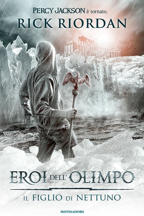 Cover Art for 9788852044724, Eroi dell'Olimpo - Il figlio di Nettuno by Rick Riordan