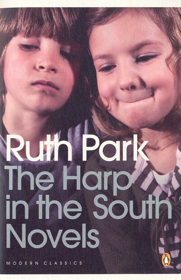 Cover Art for 9780143180159, The Harp in the South Novels by Ruth Park