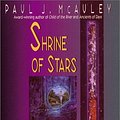 Cover Art for 9780380792986, Shrine of Stars: by Paul J McAuley