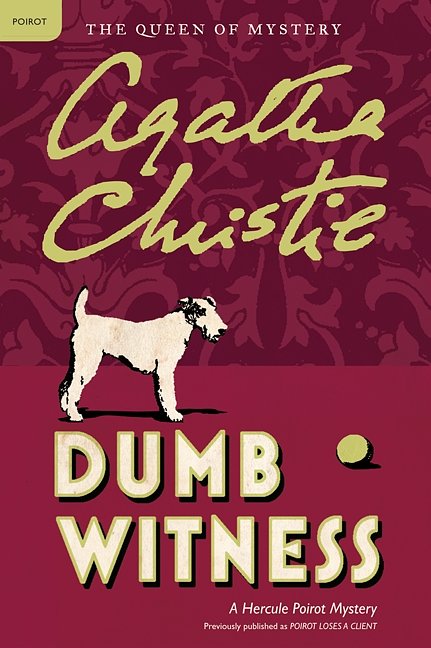 Cover Art for 9780062073754, Dumb Witness by Agatha Christie