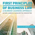 Cover Art for 9780190304324, First Principles of Business Law 2016 by Michael Lambiris, Laura Griffin