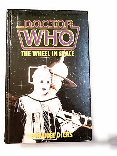 Cover Art for 9780491033565, Doctor Who-The Wheel in Space by Terrance Dicks