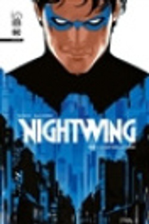 Cover Art for 9791026819707, Nightwing Infinite tome 1 by TAYLOR Tom