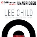 Cover Art for 9781423334033, Persuader by Lee Child