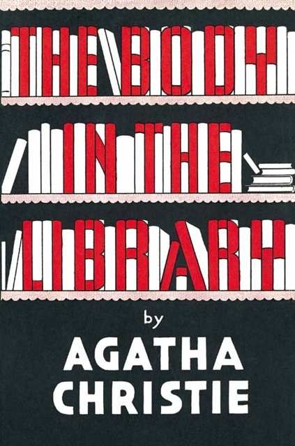 Cover Art for 9780007208449, The Body in the Library by Agatha Christie