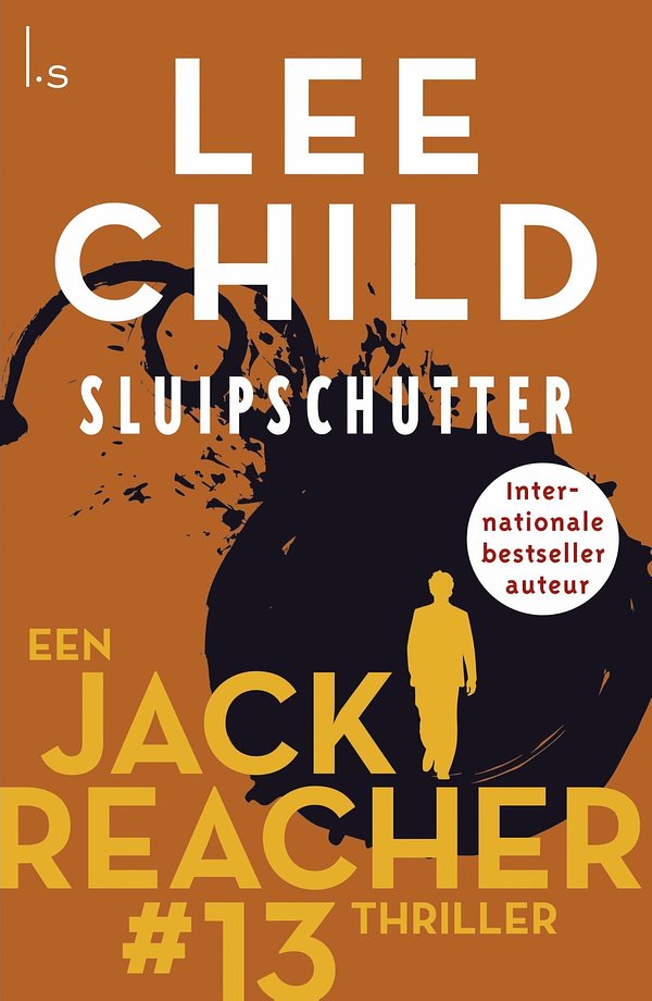 Cover Art for 9789024541270, De sluipschutter by Lee Child