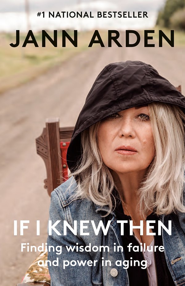 Cover Art for 9780735279995, If I Knew Then by Jann Arden