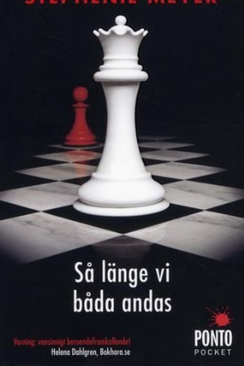 Cover Art for 9789186587499, Så länge vi båda andas by Stephenie Meyer