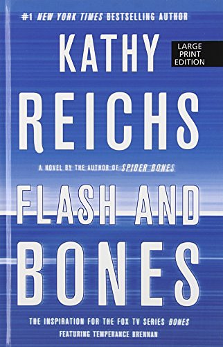 Cover Art for 9781410438898, Flash and Bones by Kathy Reichs