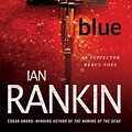 Cover Art for 9781429979559, Black and Blue by Ian Rankin