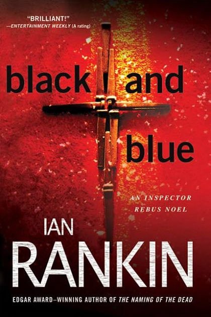 Cover Art for 9781429979559, Black and Blue by Ian Rankin