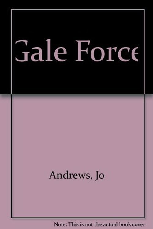 Cover Art for 9780373577507, Gale Force by Jo Andrews