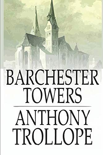 Cover Art for 9798644267125, Barchester Towers by Anthony Trollope