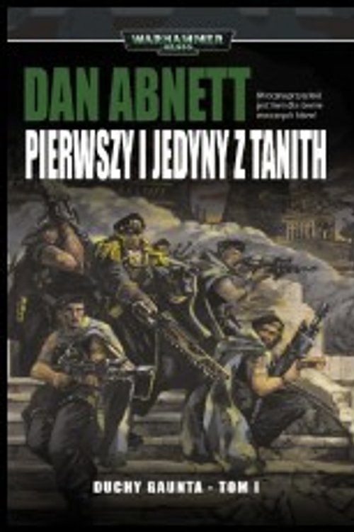 Cover Art for 9788386758180, Pierwszy i jedyny z Tanith by Dan Abnett