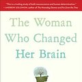 Cover Art for 9781451607949, The Woman Who Changed Her Brain by Barbara Arrowsmith-Young