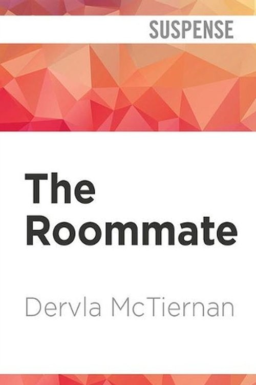Cover Art for 9781713579595, The Roommate by Dervla McTiernan