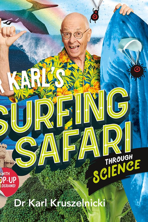 Cover Art for 9781460711675, Dr Karl's Surfing Safari through Science by Karl Kruszelnicki