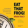 Cover Art for 9781572707207, Eat That Frog! by Brian Tracy