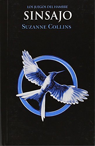 Cover Art for 9780606264495, Sinsajo by Suzanne Collins