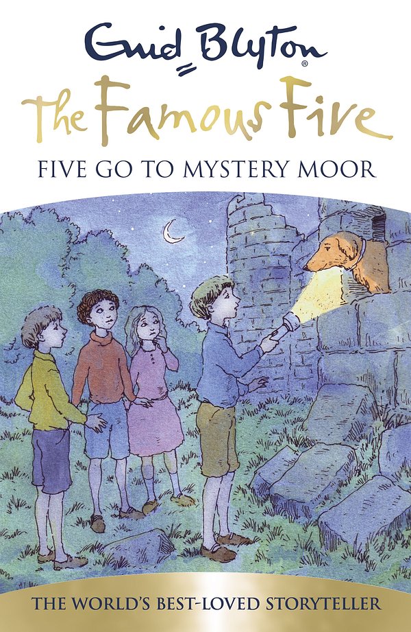 Cover Art for 9781444927559, Famous Five: Five Go To Mystery Moor: Book 13 by Enid Blyton