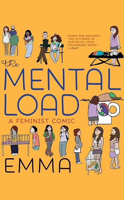 Cover Art for 9781721335886, The Mental Load: A Feminist Comic by Emma