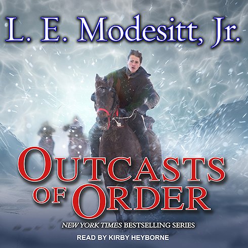 Outcasts of Order (Saga of Recluce)