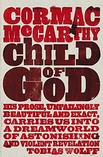 Cover Art for 9780330306430, Child of God (Picador Books) by Cormac McCarthy