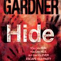 Cover Art for 9780755396351, Hide (Detective D.D. Warren 2) by Lisa Gardner