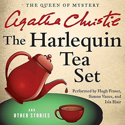 Cover Art for B0090CJ9H4, The Harlequin Tea Set and Other Stories by Agatha Christie