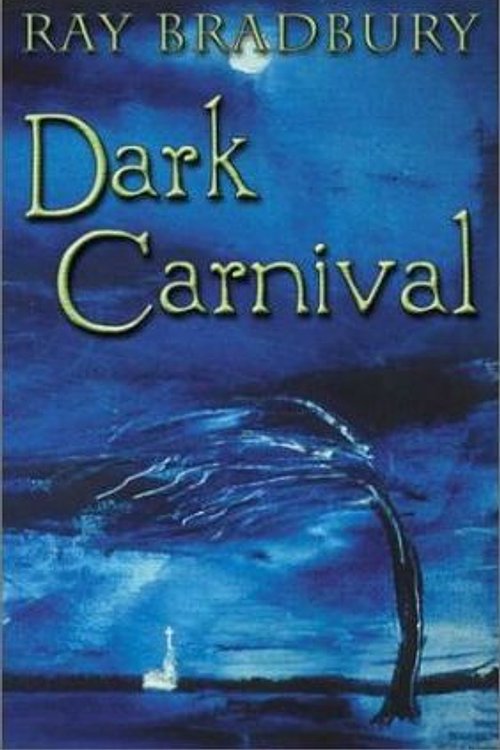 Cover Art for 9781887368506, Dark Carnival by Ray Bradbury