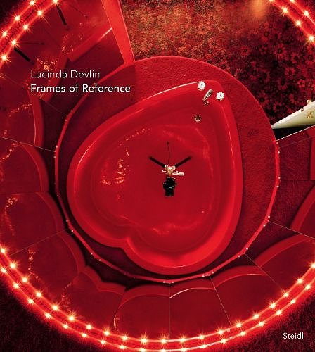 Cover Art for 9783969992258, Lucinda Devlin: Frames of Reference by Susanne Breidenbach