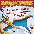 Cover Art for 9782203024441, Harold et les dragons, Tome 6 : Comment lutter contre un dragon cinglé by Cressida Cowell